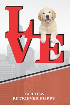 Golden Retriever Puppy: Dog Love Park Isometric DOT Paper Notebook book is 120 pages 6"x9"