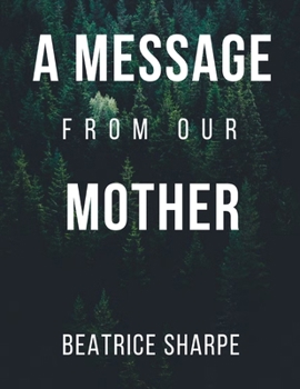 Paperback A Message From Our Mother Book