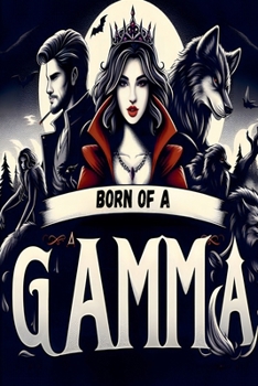 Paperback Born of a Gamma Book