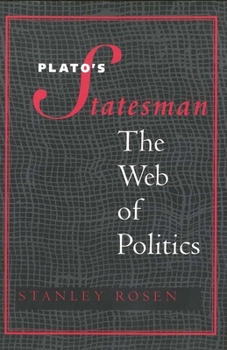 Paperback Plato's "Statesman": The Web of Politics Book