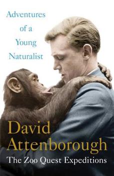 Paperback Adventures of a Young Naturalist: The Zoo Quest Expeditions Book