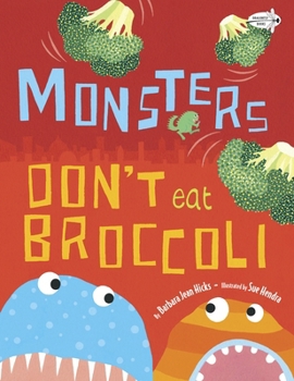 Paperback Monsters Don't Eat Broccoli Book