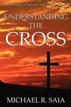Paperback Understanding the Cross Book