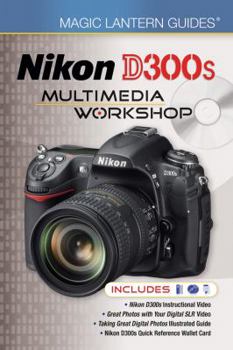 Magic Lantern DVD Guides: Nikon D300s Multimedia Workshop