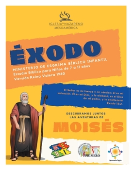 Paperback Ministerio De Esgrima Bíblico Infantil - Éxodo: Estudios bíblicos para niños de 7 a 11 años [Spanish] Book