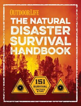 Paperback The Natural Disaster Survival Handbook Book