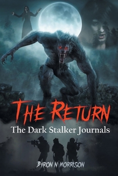 Paperback The Return: The Dark Stalker Journals Book