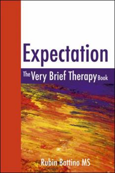 Hardcover Expectation: The Very Brief Therapy Book