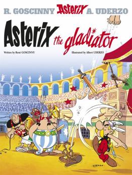 Astérix gladiateur - Book #11 of the Asterix