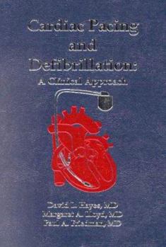 Hardcover Cardiac Pacing and Defibrillation: A Clinical Approach Book
