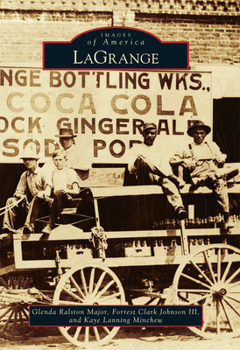 LaGrange (Images of America: Georgia)