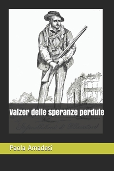 Paperback Valzer delle speranze perdute [Italian] Book