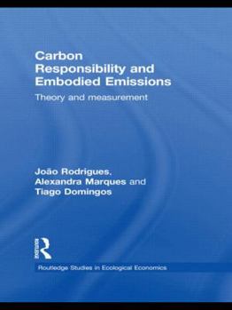 Paperback Carbon Responsibility and Embodied Emissions: Theory and Measurement Book