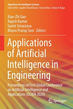 Paperback Applications of Artificial Intelligence in Engineering: Proceedings of First Global Conference on Artificial Intelligence and Applications (Gcaia 2020 Book