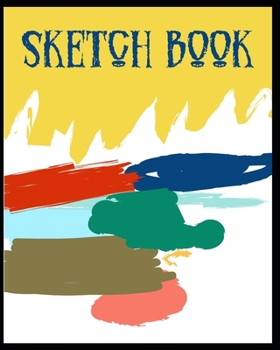 Paperback Sketch Book: A Large Notebook With Blank Paper for Drawing, Writing, Painting, Sketching, 100 Pages, 8x10 Book