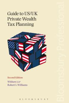 Paperback Guide to US/UK Private Wealth Tax Planning Book