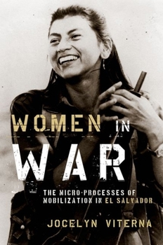 Paperback Women in War: The Micro-Processes of Mobilization in El Salvador Book