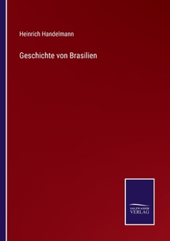 Paperback Geschichte von Brasilien [German] Book