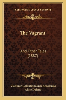 Paperback The Vagrant: And Other Tales (1887) Book