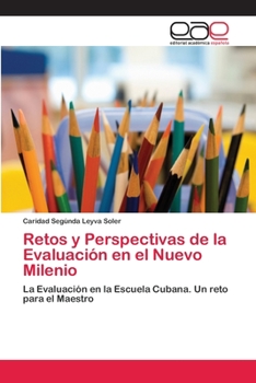 Paperback Retos y Perspectivas de la Evaluación en el Nuevo Milenio [Spanish] Book