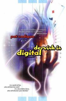 Dervish Is Digital - Book #2 of the Artificial Reality Division