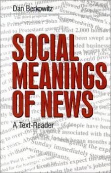 Paperback Social Meanings of News: A Text-Reader Book