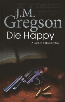 Hardcover Die Happy [Large Print] Book