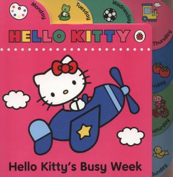 Hardcover Hello Kitty's Busy Week. Book