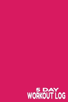 Paperback 5 Day Workout Log Book