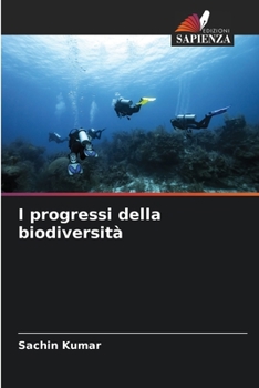 Paperback I progressi della biodiversità [Italian] Book