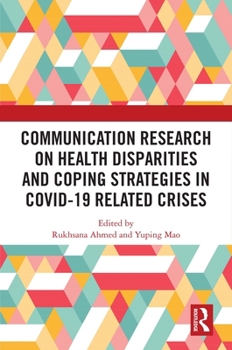 Hardcover Communication Research on Health Disparities and Coping Strategies in Covid-19 Related Crises Book