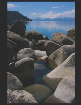 Paperback Beautiful Serene Scenic Rocks and Water on Lake Tahoe Notebook Book