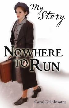 Paperback Nowhere to Run. by Carol Drinkwater Book