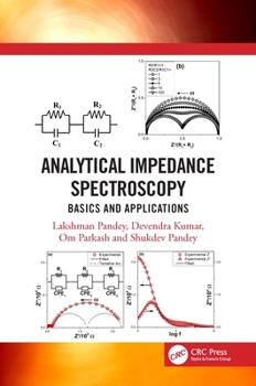 Hardcover Analytical Impedance Spectroscopy: Basics and Applications Book