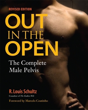 Paperback Out in the Open: The Complete Male Pelvis Book