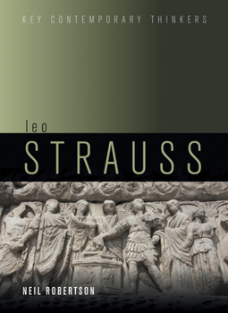 Leo Strauss: An Introduction - Book  of the Key Contemporary Thinkers (Polity)