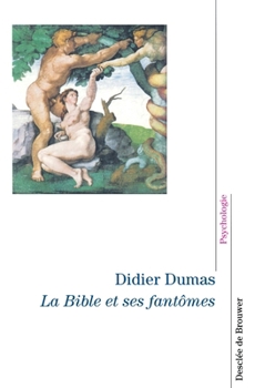 Paperback La Bible et ses fantômes [French] Book