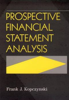 Hardcover Prospective Financial Statement Analysis (with disk) Book
