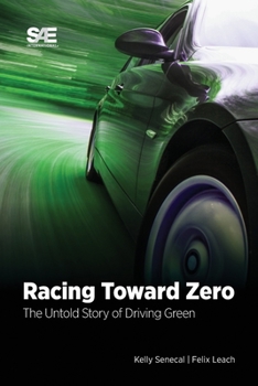 Paperback Racing Toward Zero: The Untold Story of Driving Green Book