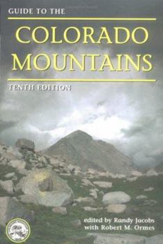 Paperback Guide to the Colorado Mountains, 10th Edition Book