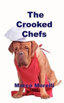 Paperback The Crooked Chefs Book