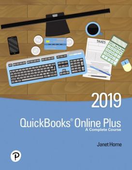 Paperback QuickBooks Online Plus: A Complete Course 2019 [RENTAL EDITION] Book