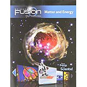 Paperback Student Edition Interactive Worktext Grades 6-8 2012: Module H: Matter and Energy Book