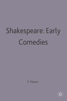 Paperback Shakespeare: Early Comedies Book