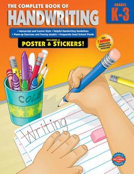 Paperback The Complete Book of Handwriting, Grades K - 3 Book