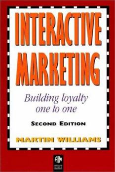 Paperback Interactive Marketing: Building Customer Loyalty Book