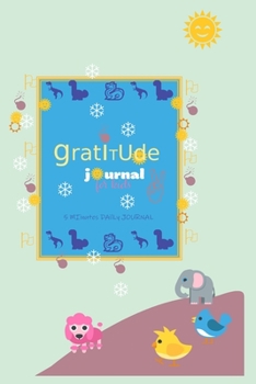 Paperback Gratitude Journal For Kids: 90 Days Gratitude Journal For Kids with daily writing prompts - A journal which helps to learn and Practice Mindfulnes Book