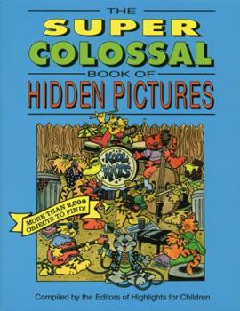 Paperback The: Super Colossal Book of Hidden Pictures(r) Book