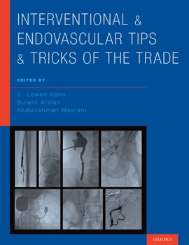 Hardcover Interventional and Endovascular Tips and Tricks of the Trade Book