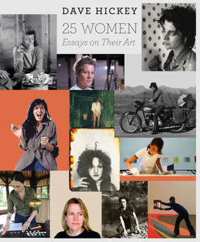 Hardcover 25 Women: Essays on Their Art Book